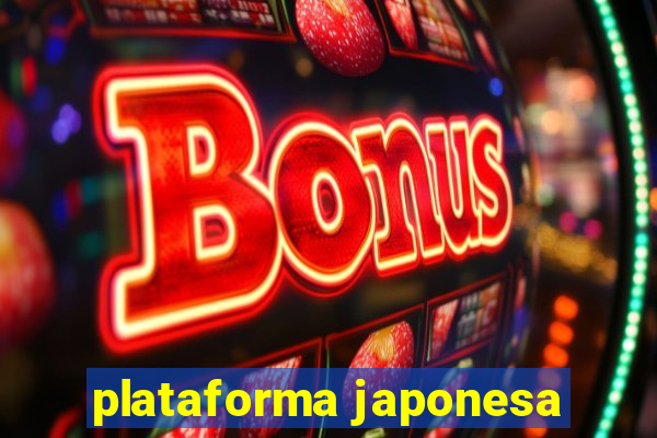 plataforma japonesa